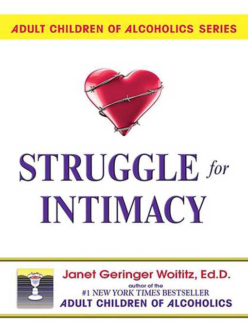 Title details for Struggle for Intimacy by Janet   G. Woititz - Wait list